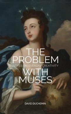 The Problem With Muses (eBook, ePUB) - Duchemin, David