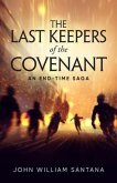 The Last Keepers of the Covenant (eBook, ePUB)