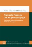 Praktische Theologie und Religionspädagogik (eBook, PDF)