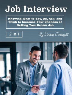 Job Interview (eBook, ePUB) - Foresight, Derrick