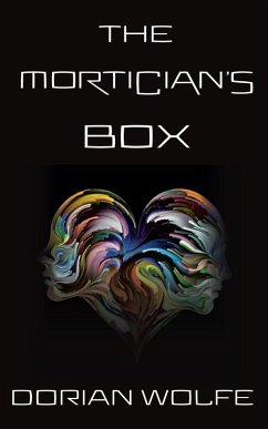 The Mortician's Box (eBook, ePUB) - Wolfe, Dorian