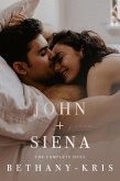 John + Siena: The Complete Duet (eBook, ePUB) John + Siena: The Complete Duet (eBook, ePUB)