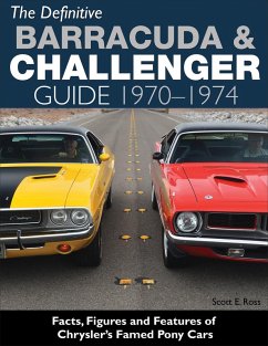 The Definitive Barracuda & Challenger Guide: 1970-1974 (eBook, ePUB) - Ross, Scott