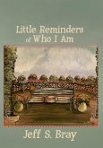 Little Reminders of Who I Am (eBook, ePUB)