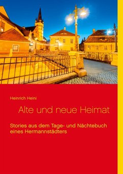 Alte und neue Heimat (eBook, ePUB)