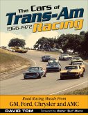 The Cars of Trans-Am Racing: 1966-1972 (eBook, ePUB)