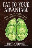 Eat to Your Advantage (eBook, ePUB)