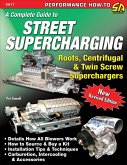 A Complete Guide to Street Supercharging (eBook, ePUB)