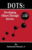 Developing Others Through Service: Starting with ME! (eBook, ePUB)