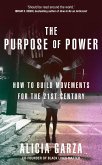 The Purpose of Power (eBook, ePUB)