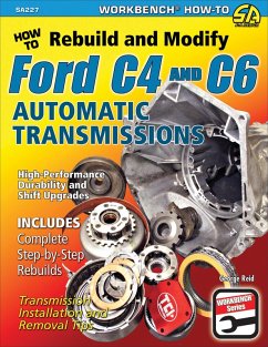 How to Rebuild & Modify Ford C4 & C6 Automatic Transmissions (eBook, ePUB) - Reid, George