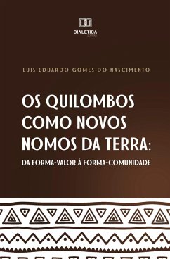 Cover Os Quilombos como novos nomos da terra (eBook, ePUB)