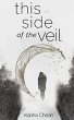This Side of the Veil (eBook, ePUB) - Bild 1