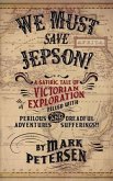 We Must Save Jepson! (eBook, ePUB)