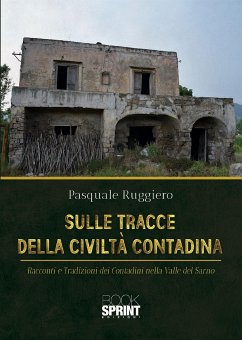 Sulle tracce della civiltà contadina (eBook, ePUB) - Ruggiero, Pasquale