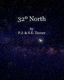 Thirty-Two Degrees North (Ayasha Slaughter Epic One, #1) (eBook, ePUB)