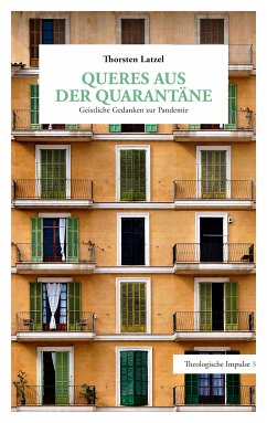 Queres aus der Quarantäne (eBook, ePUB) - Latzel, Thorsten