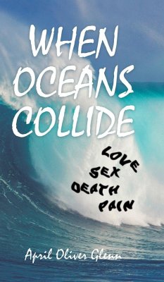 When Oceans Collide - Glenn, April Oliver