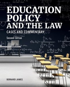 Education Policy and the Law - James, Bernard