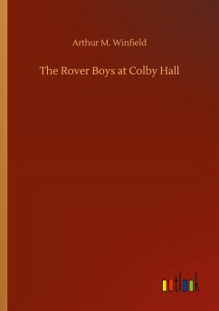 The Rover Boys at Colby Hall