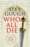 Who All Die (eBook, ePUB) Who All Die (eBook, ePUB)