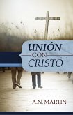 Unión con Cristo (eBook, ePUB)