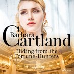 Hiding From the Fortune-Hunters (Barbara Cartland's Pink Collection 127) (MP3-Download)