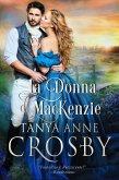 La Donna di MacKenzie (eBook, ePUB) La Donna di MacKenzie (eBook, ePUB)
