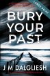 Bury Your Past (Large Print) - Bild 1