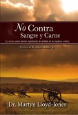 No contra sangre y carne (eBook, ePUB)