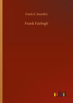 Frank Fairlegh - Smedley, Frank E.