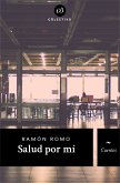 Salud por mí (eBook, ePUB)