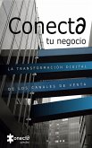 Conecta tu negocio (eBook, ePUB) Conecta tu negocio (eBook, ePUB)