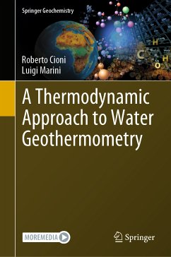 A Thermodynamic Approach to Water Geothermometry (eBook, PDF) - Cioni, Roberto; Marini, Luigi