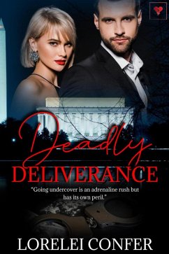 Cover Deadly Deliverance (eBook, ePUB)