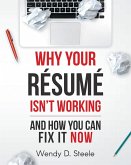Why Your Resume Isn't Working