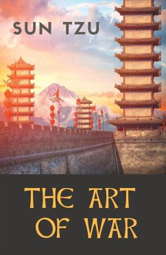 The Art of War - Tzu, Sun; Zi, Sun