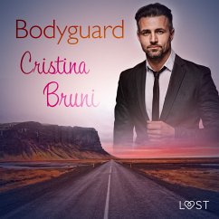 Bodyguard - Breve racconto erotico (MP3-Download) - Bruni, Cristina