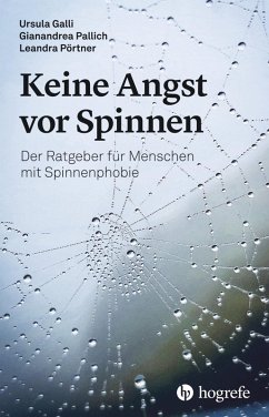 Keine Angst vor Spinnen (eBook, ePUB) - Galli, Ursula; Pallich, Gianandrea; Pörtner, Leandra