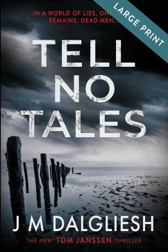 Tell No Tales (Large Print) - Dalgliesh, J M