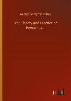 The Theory and Practice of Perspective