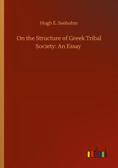 On the Structure of Greek Tribal Society: An Essay