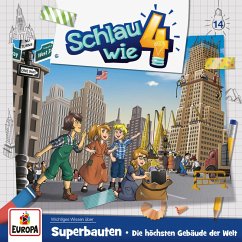 Folge 14: Superbauten – Die höchsten Gebäude der Welt (MP3-Download) - Carl, Verena; Frank, Alexandra