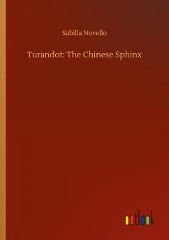 Turandot: The Chinese Sphinx - Novello, Sabilla