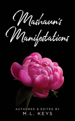 Mashaun's Manifestations - Keys, M. L.