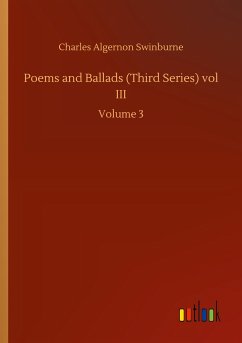 Poems and Ballads (Third Series) vol III
