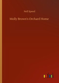 Molly Brown¿s Orchard Home