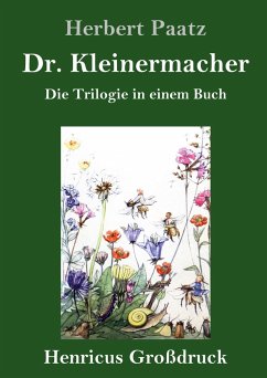 Dr. Kleinermacher (Großdruck) - Paatz, Herbert
