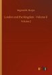London and the Kingdom - Volume II - Bild 1