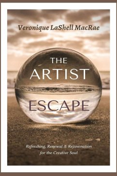 The Artist Escape - MacRae, Veronique LaShell
